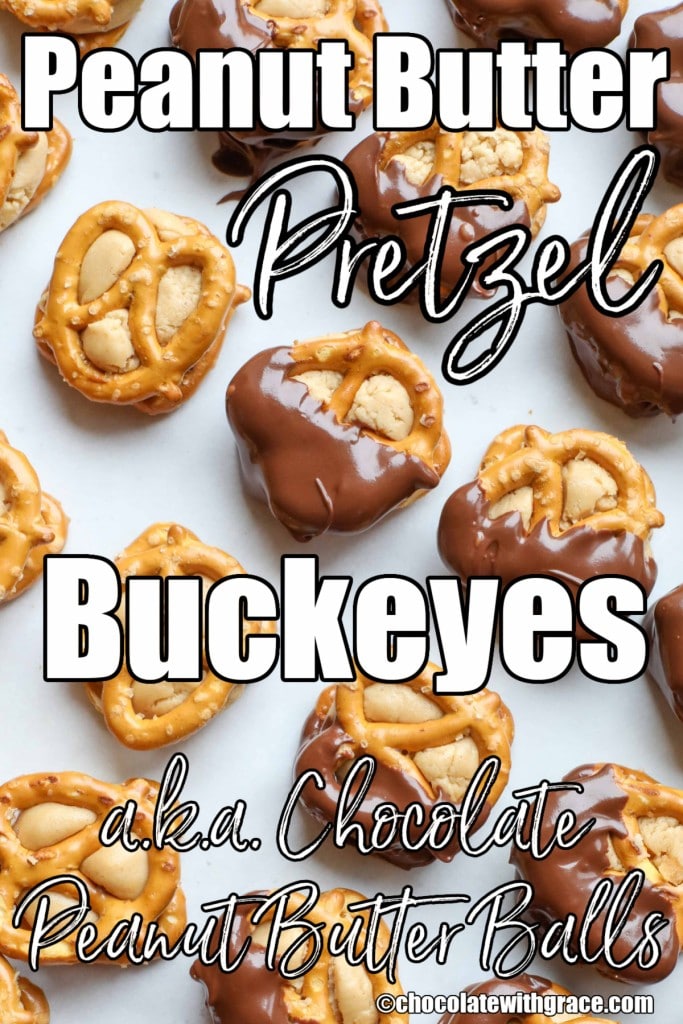 Peanut Butter Pretzel Buckeyes