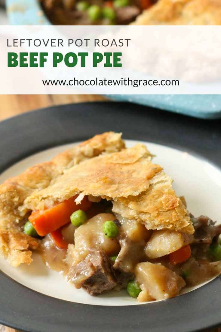 Leftover Roast Beef Pot Pie Chocolate With Grace