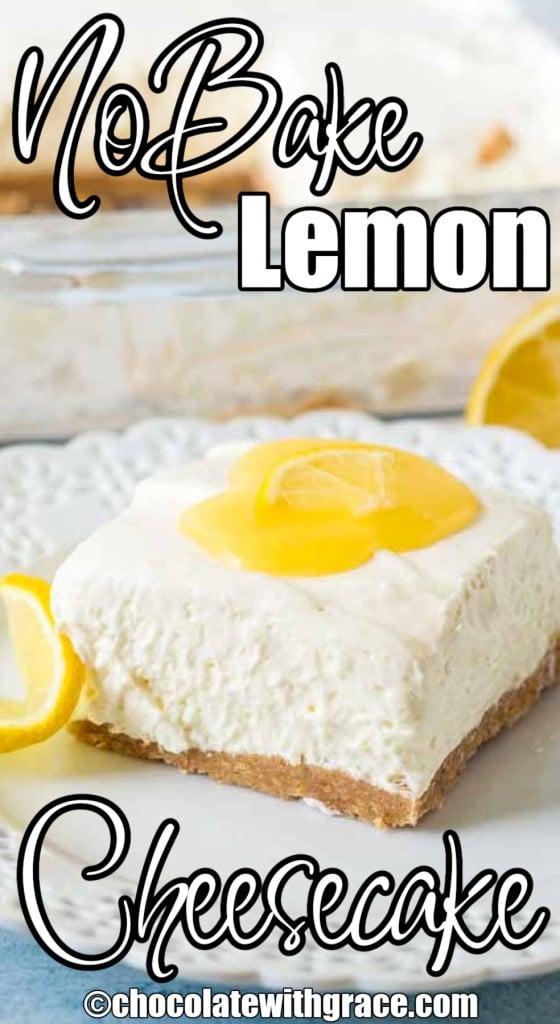 No Bake Lemon Cheesecake