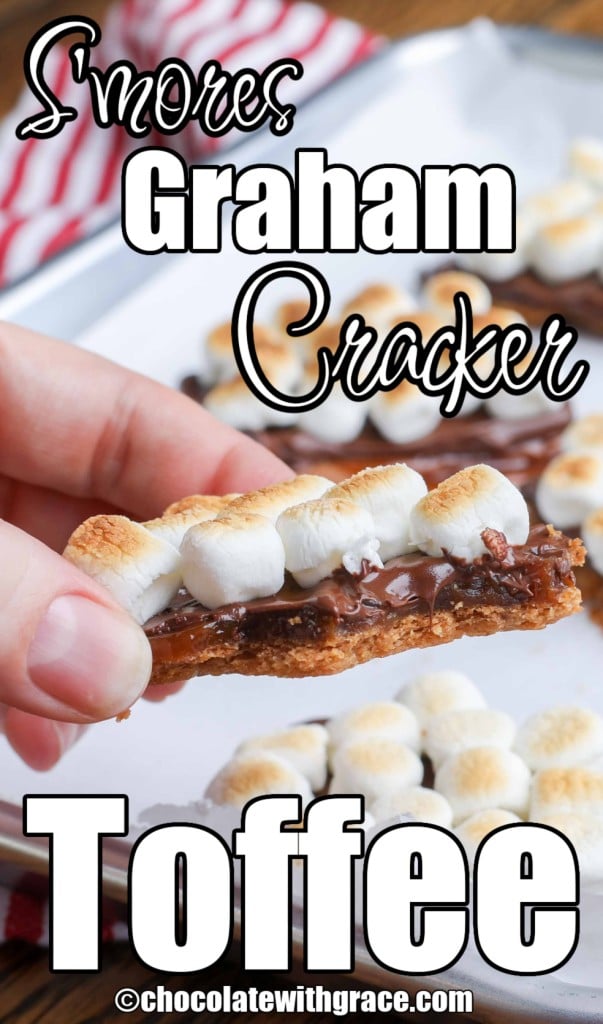 Graham Cracker Toffee S'mores