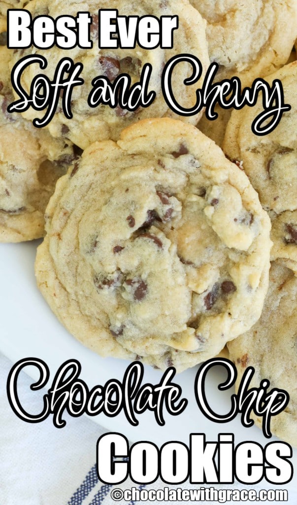 Soft and Chewy Chocolate Chip Cookies are a staple in our house!
